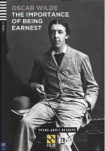 The Importance Of Being Earnest - Hub Young Adult Readers - Stage 6 - Book With Audio CD