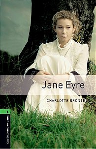 Jane Eyre Book - Oxford Bookworms Library - Level 6 - Third Edition