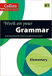Work On Your Grammar Elementary A1