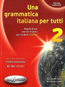 Una Grammatica Italiana Per Tutti 2 - Edizione Aggiornata