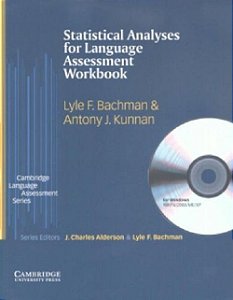 Statistical Analyses For Language Assessment - Workbook With CD-ROM