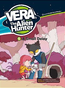 Vera The Alien Hunter - Level 3.5 - A Small Delay - Book With Audio CD