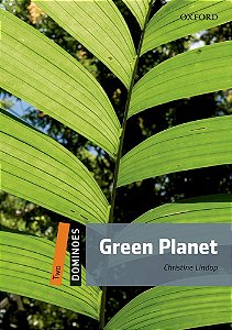 Green Planet - Dominoes - Level 2 - Book With Audio - Second Edition
