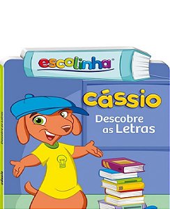 Amigos Da Escolinha: Cássio (Escolinha Todolivro)