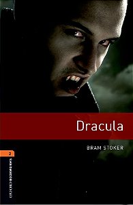 Dracula - Oxford Bookworms Library - Level 2 - Third Edition