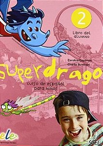Superdrago 2 - Libro Del Alumno