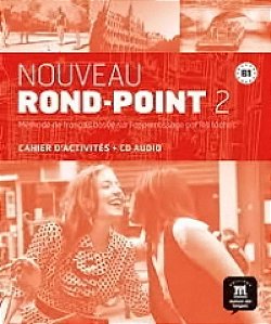 Nouveau Rond-Point 2 - Cahier D'Exercices Avec CD Audio
