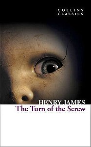 The Turn Of The Screw - Collins Classics