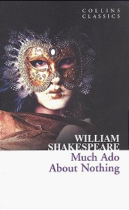 Much Ado About Nothing - Collins Classics