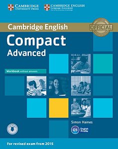Cambridge English Compact Advanced - Workbook Without Answers And Audio CD