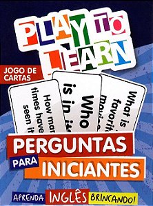 Play To Learn - Perguntas Para Iniciantes - Jogo De Cartas