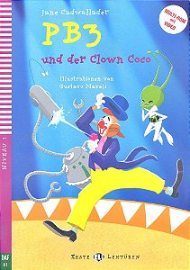 PB3 Und Der Clown Coco - Hub Erste Lektüren - Stufe 2 - Buch Mit CD-ROM