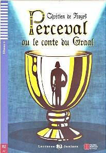 Perceval Ou Le Conte Du Graal - Hub Lectures Juniors - Niveau 2 - Livre Avec CD Audio