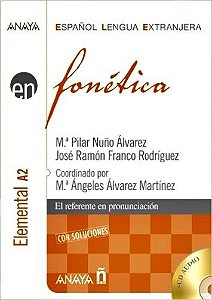 Fonética Elemental A2 - El Referente En Pronunciación - Libro Con CD Audio