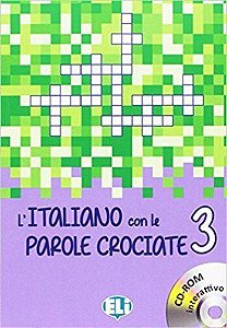 L'Italiano Con Le Parole Crociate 3 - Libro Con CD-ROM Interattivo