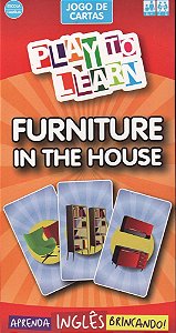 Play To Learn - Furniture In The House - Jogo De Cartas
