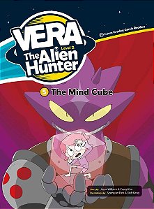 Vera The Alien Hunter - Level 2.5 - The Mind Cube - Book With Audio CD