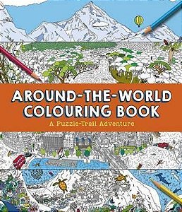 Around-The-world Colouring Book - A Puzzle-Trail Adventure