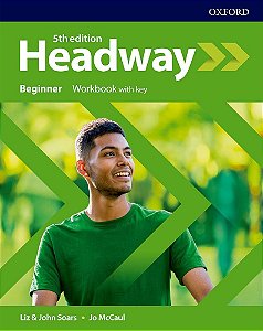 Headway Beginner - Workbook With Key - Fifth Edition