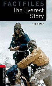 The Everest Story - Oxford Bookworms Library - Level 3 - Book With Audio - Third Edition