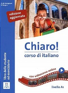 Chiaro! A1 - Libro Dello Studente Ed Eserciziario Con MP3 E Video Online - Edizione Aggiornata