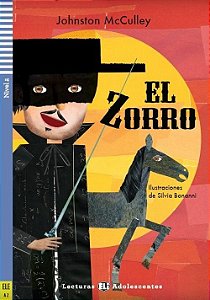 El Zorro - Eli Lecturas Adolescentes - Nivel 2 - Libro Con CD Audio