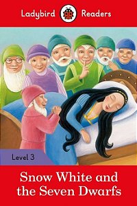 Snow White And The Seven Dwarfs - Ladybird Readers - Level 3 - Book With Downloadable Audio (US/UK)