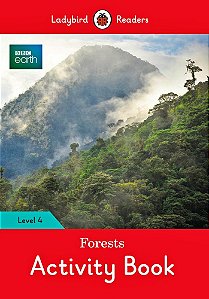 Bbc Earth: Forests - Ladybird Readers - Level 4 - Activity Book