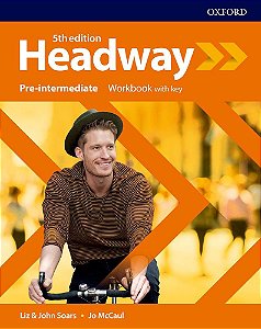 Headway Pre-Intermediate - Workbook With Key - Fifth Edition