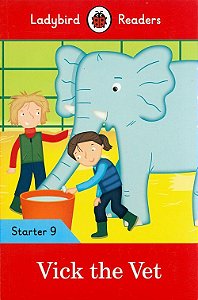 Vick The Vet - Ladybird Readers - Starter Level 9 - Book With Downloadable Audio (Us/UK)