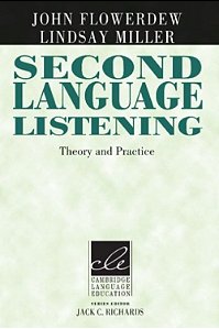 Second Language Listening - Theory And Practice