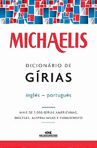 Michaelis Dicionário De Gírias - Inglês-Português