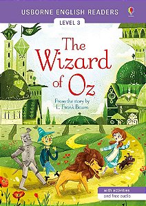 The Wizard Of Oz - Usborne English Readers - Level 3 - Book With Activitires And Online Audio