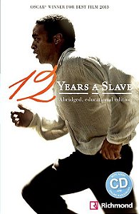 12 Years A Slave - Abridged Educational Edition - Intermediate - Book With Audio CD
