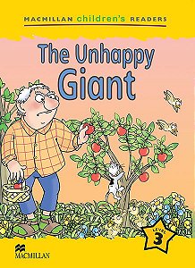 The Unhappy Giant - Macmillan Children´s Readers - Level 3