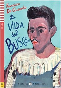 La Vida Del Buscón - Hub Lecturas Adolescentes - Nível 1 - Libro Con CD Audio