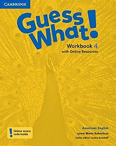 Guess What! 4 - American English - Workbook With Online Resources