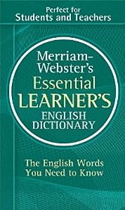 Merriam-Webster's Essential Learner's English Dictionary