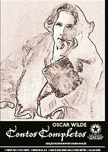 Oscar Wilde - Contos Completos - Edição Bilíngue - Inglês/Português - Capa Dura