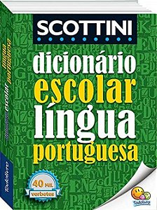 Dicionario Escolar Da Lingua Portuguesa (Scottini)
