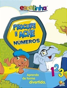 Escolinha - Procure E Ache - Números - Aprenda De Forma Divertida - Livro Com Tapete