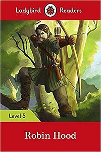 Robin Hood - Ladybird Readers - Level 5 - Book With Downloadable Audio (US/UK)