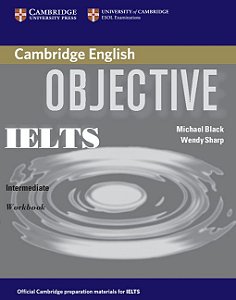 Objective Ielts Intermediate - Workbook