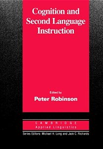 Cognition And Second Language Instruction - Paperback
