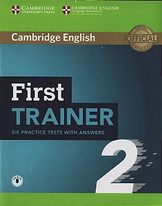 First Trainer 2 - Six Practice Tests With Answers And Audio