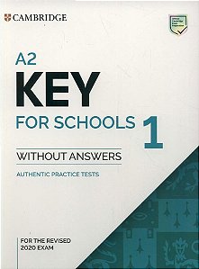 A2 Key For Schools 1 - Student's Book Without Answers - For The Revised 2020 Exam