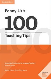 100 Teaching Tips - Cambridge Handbooks For Language Teachers