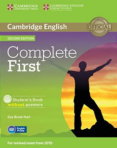 Complete First - Student's Book Without Answers - With CD-ROM - Second Edition