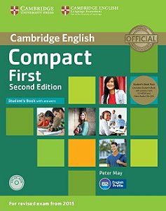 Compact First - Student's Book Pack (Student's Book With Answers And CD-ROM & Class Audio CD) - Second Edition
