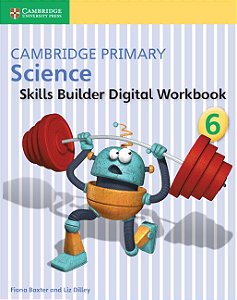 Cambridge Primary Science Stage 6 - Skills Builder